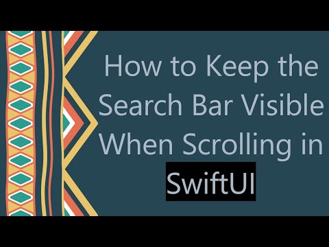How to Keep the Search Bar Visible When Scrolling in SwiftUI