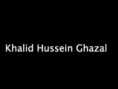 Khalid Hussein Ghazal