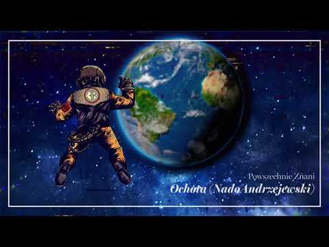 Powszechnie Znani: Ochota (NadoAndrzejewski) (GENIALNIE #7)