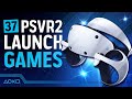 PlayStation VR2 Launch Line-up - Every PS VR2 Launch Window Game