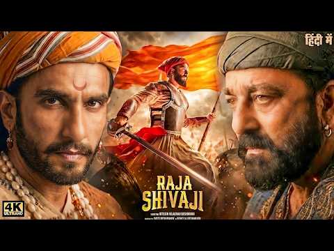 Raja Shivaji Full Movie | Ranveer Singh, Sanjay Dutt | New Hindi Historical Action Movies 2026