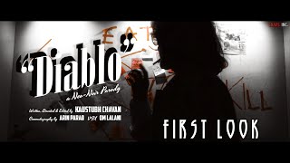 First Look at "DIABLO" - A Neo-Noir Parody (Hindi w/ English Subtitles)