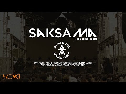 Saksama - Akim & The Majistret | Official Lirik Video