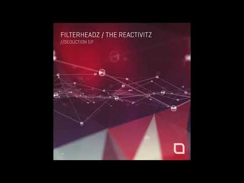 Filterheadz and The Reactivitz - Hexagone (Original Mix)