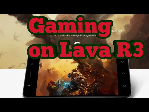 Gaming Review of Lava z91 ( Lava R3)
