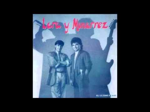 Lara y Monarrez - Si me quieres