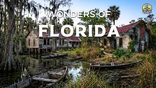 Wonders of Florida | Florida Like You've Never Seen It Before | Travel Video 4K