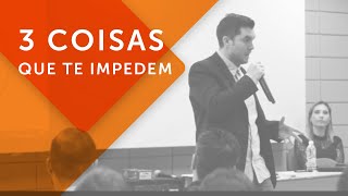 3 COISAS QUE TE IMPEDEM DE SUBIR O EVEREST