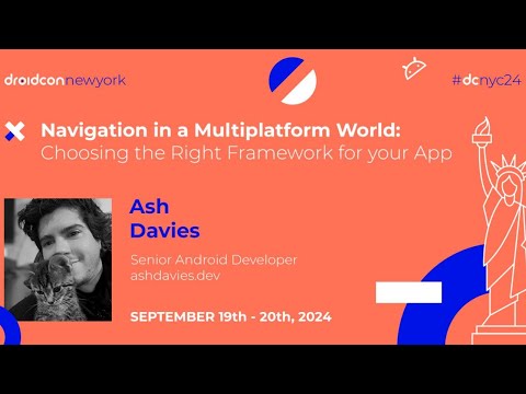 Navigation in a Multiplatform World - Ash Davies | droidcon New York 2024