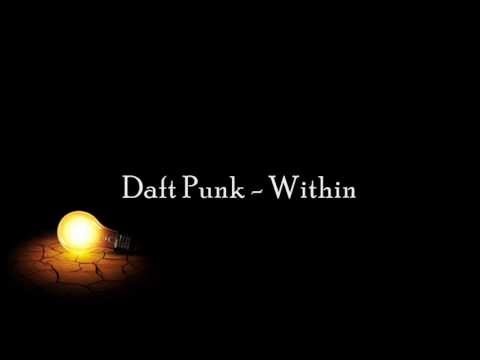 Daft Punk - Within (Lyrics)