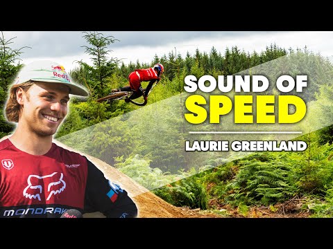 Laurie Greenland MTB Symphony in Bike Park Wales | Sound of Speed