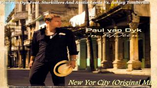 Paul van Dyk Ft. Starkillers & Austin Leeds Vs. Ashley Tomberlin - New York City (Original Mix)