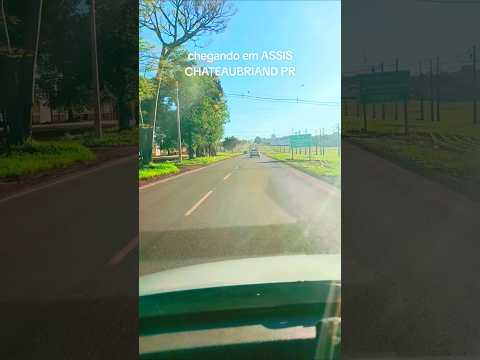 viagem de Mariluz até Assis Chateaubriand no Pr