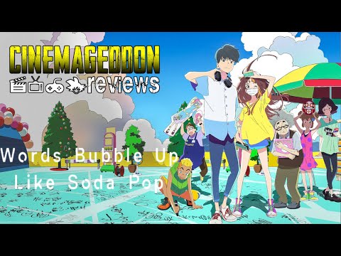 Netflix’s Most Wholesome Anime Ever? - Words Bubble Up like Soda Pop Review