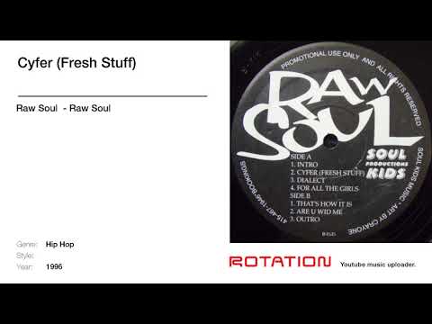 Raw Soul  - Cyfer (Fresh Stuff)