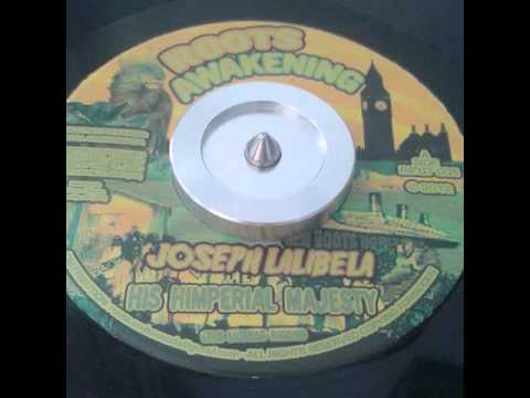 Joseph Lalibela - His Imperial Majesty - 7inch - Roots Awakening