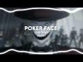 Lady Gaga - Poker Face (Edit Audio) | Badass Edit Audio | gxdcrz