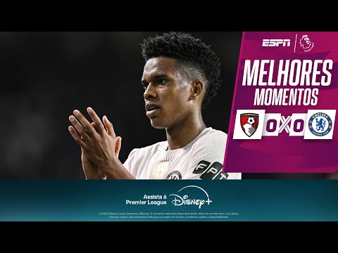 Gols e lances de Bournemouth x Chelsea