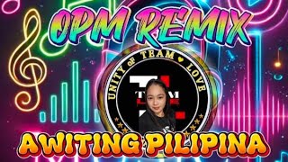 Download lagu OPM REMIX AWITING PILINA#lovenami76#dataegineph#musicremix#remixsong#trending mp3