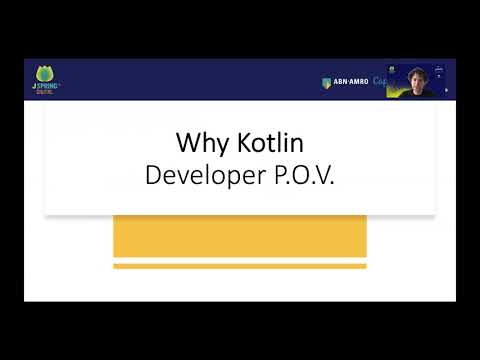J-Spring 2021: Wouter Nederhof -  Why you should use Kotlin – and how a pitch changed everything!