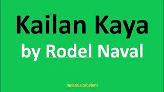 Kailan Kaya by Rodel Naval (Lyrics) - 1991