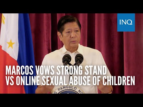 Marcos vows strong stand vs online sexual abuse of children