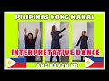 ANG BAYAN KO Y TANGING IKAW PILIPINAS KONG MAHAL INTERPRETATIVE DANCE