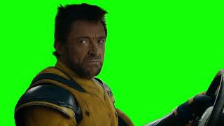 Wolverine "what do you mean, if?" green screen
