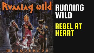 Running Wild - Rebel At Heart - 06 - Lyrics - Tradução pt-BR