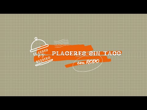 El gusto es nuestro | Placeres sin TACC