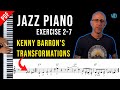 Kenny Barron's Transformations - On The Sunny Side Of The Street | Jazz Piano Improvisation 2-7