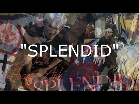 DKID - SPLENDID ft. HOANG ANH (Official Audio)