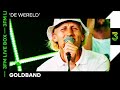 Goldband speelt 'De Wereld' live | 3FM Live Box | NPO 3FM