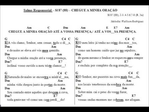 SALMO 87 (88) - CHEGUE A MINHA ORAÇÃO