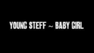 Young Steff - Baby Girl