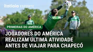 AMÉRICA REALIZA ÚLTIMA PREPARAÇÃO PARA O JOGO CONTRA A CHAPECOENSE AMANHÃ PELA COPA SUL-SUDESTE