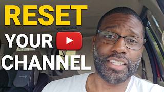 The new strategy to help RESET your channel