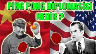 "Küçük Top Büyük Topu Hareket Ettirdi" | Ping-Pong Diplomasisi Nedir ?