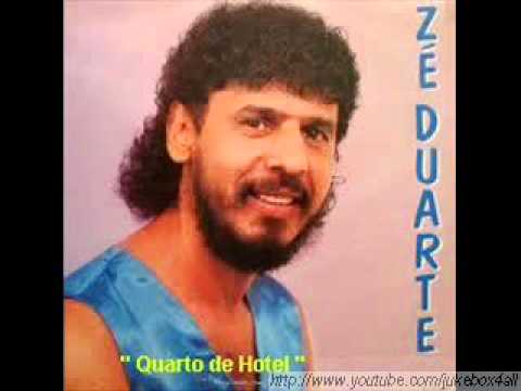Zé Duarte - Quarto de Hotel ( Buraquinho da Salete )