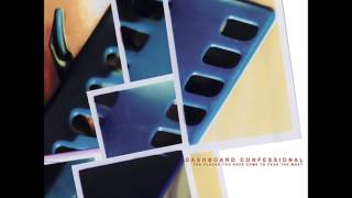 Dashboard Confessional - This Bitter Pill