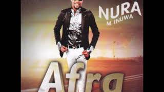 Nura M Inuwa - Sai Hakuri (Afra album)