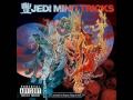 Jedi Mind Tricks - When All Light Dies