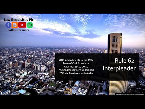 Rule 62 of the 2019 Revised Civil Procedure, Rules of Court, (A.M. NO. 19-10-20-SC) |Codal and Audio