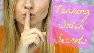 Tanning Salon Secrets!🙊