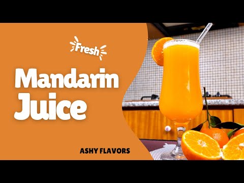 Mandarin Juice Recipe: Fresh and Refreshing Drink! 🍊