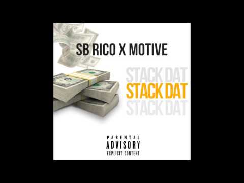 SB Rico x Motive - Stack Dat