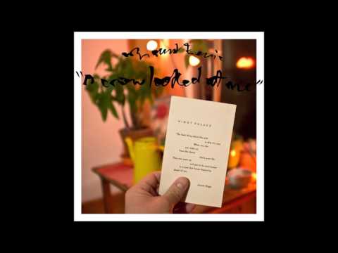 Mount Eerie - My Chasm