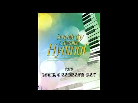387  COME, O SABBATH DAY