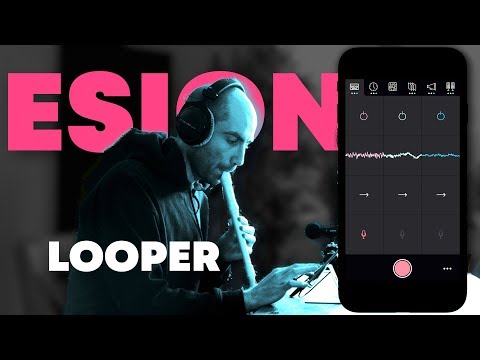 My new looper iOS app Esion!