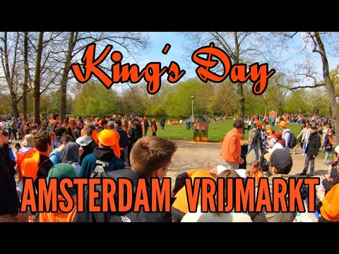 AMSTERDAM CELEBRATE KING’S DAY 👑 MVRIJMARKT & STREET PARTIES VONDELPARK 2023